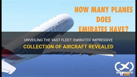how many aircraft does emirates have|Our fleet .